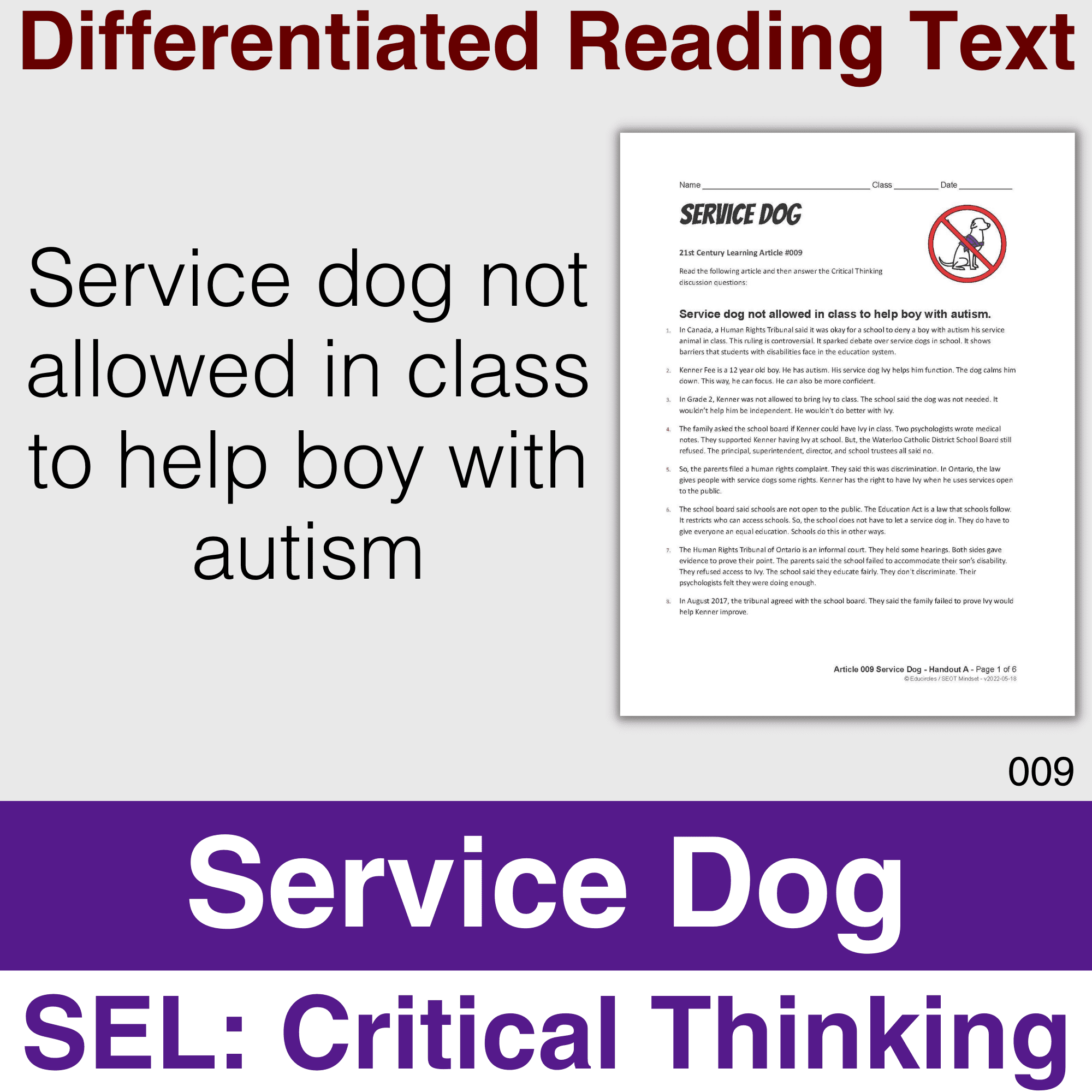 Product Cover: Differentiated Reading Text - Service Dog Not Allowed in Class to Help Boy with Autism; SEL: Critical Thinking