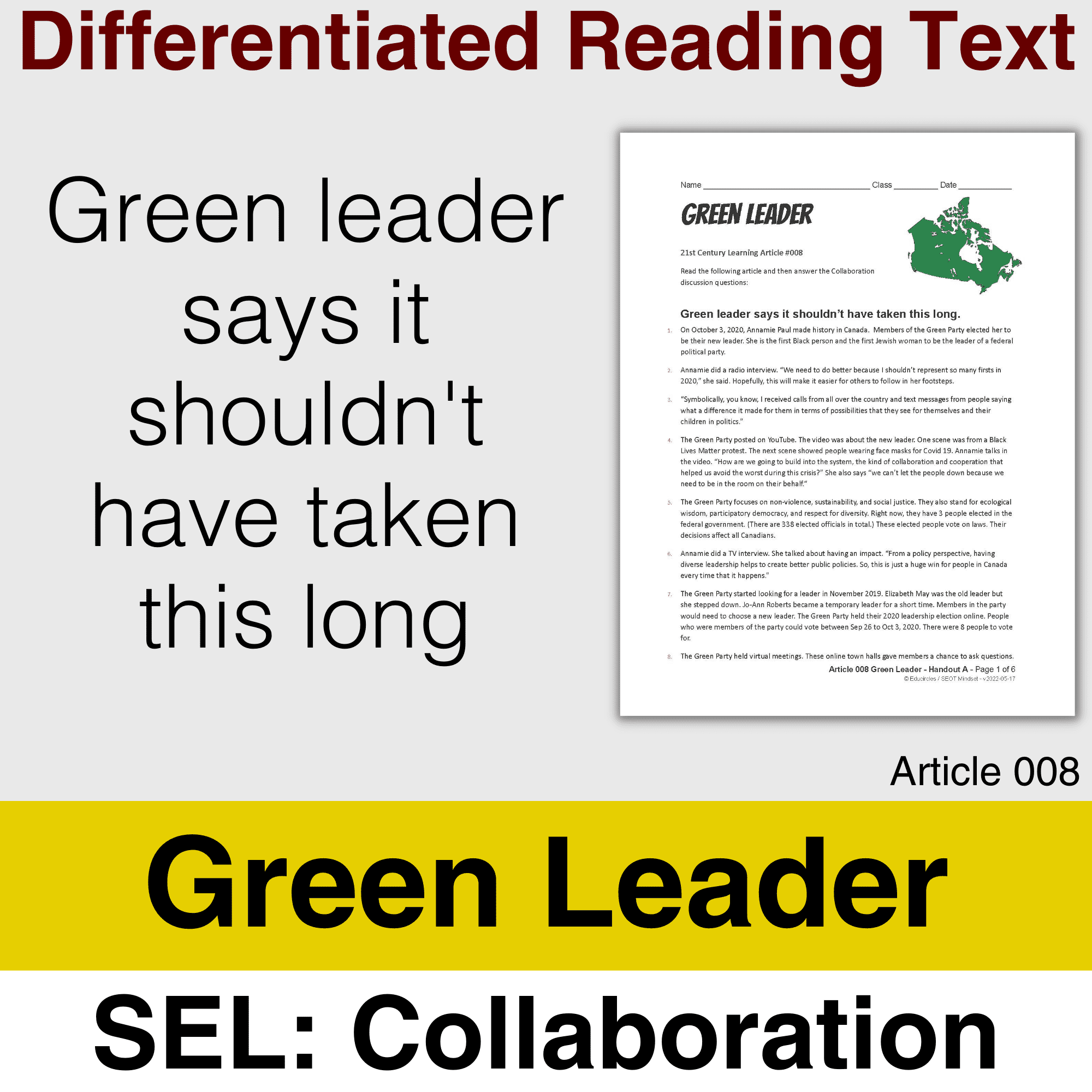 Differentiated Reading Text - Green Leader says it shouldn't have taken this long: SEL: Collaboration